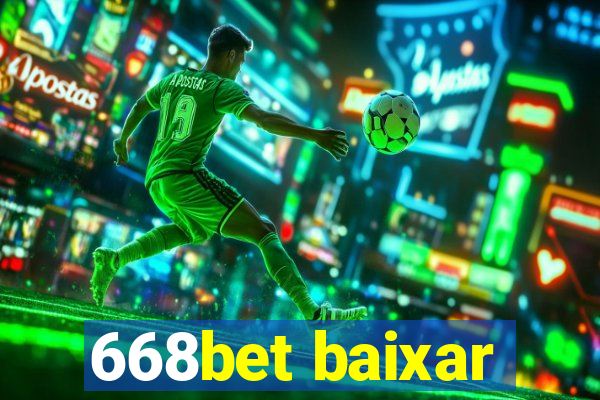 668bet baixar